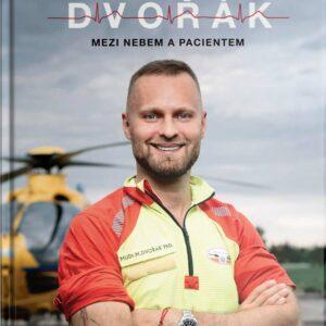 Marek Dvořák: Mezi nebem a pacientem