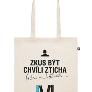 Zkus být chvíli zticha