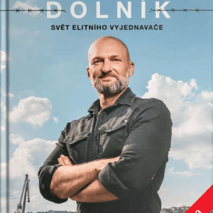 Adam Dolník: Svět elitního vyjednavače (E-kniha)